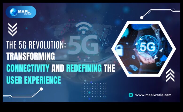 5G, Yüksek Hızlı Çözümlerde Yeni Bir İnovasyon Çağını Başlatıyor